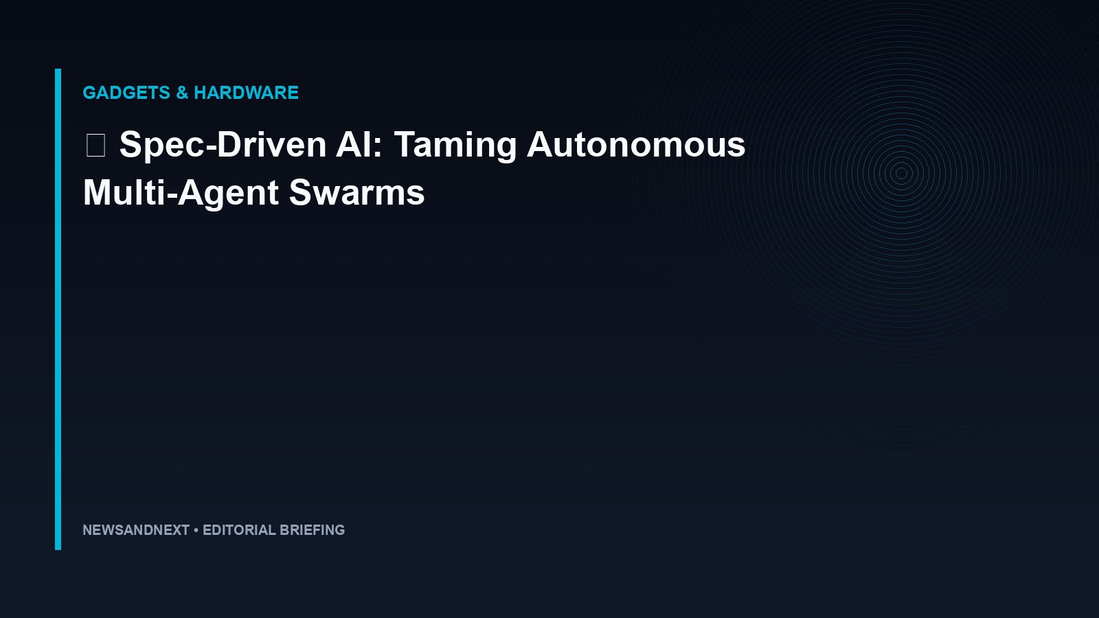 💻 Spec-Driven AI: Taming Autonomous Multi-Agent Swarms